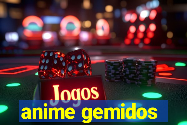 anime gemidos